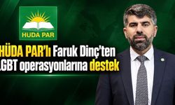 HÜDA PAR’lı Faruk Dinç’ten LGBT operasyonlarına destek: “Sonuna kadar destekliyoruz”
