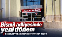 Bismil adliyesinde büyük değişim: Yeni isimler belli oldu