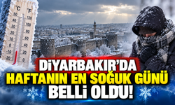 Diyarbakır'da Haftanın En Soğuk Günü Belli Oldu!