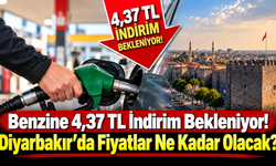 Benzine 4,37 TL İndirim Bekleniyor! Diyarbakır’da Fiyatlar Ne Kadar Olacak?
