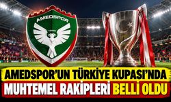 Amedspor'un Türkiye Kupası’nda Muhtemel Rakipleri Belli Oldu