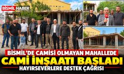 Bismil'de Cami İnşaatı Başladı: Hayırseverlere Destek Çağrısı
