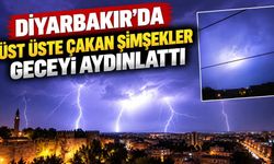 Diyarbakır’da Üst Üste Çakan Şimşekler Geceyi Aydınlattı