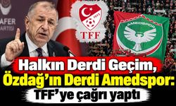 Halkın Derdi Geçim, Özdağ’ın Derdi Amedspor: TFF'ye çağrı yaptı