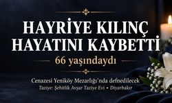 Bismilli Hayriye Kılınç hayatını kaybetti