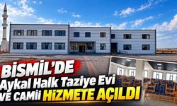 Bismil’de Aykal Halk Taziye Evi ve Camii hizmete açıldı