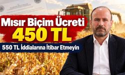 Mısır Biçim Ücreti 450 TL: Değiştirilmiş Paylaşımlara Uyarı