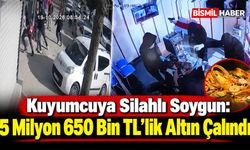 Kuyumcuya Silahlı Soygun: 5 Milyon 650 Bin TL’lik Altın Çalındı