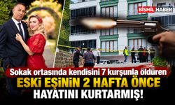 Sokak ortasında kendisini 7 kurşunla öldüren eski eşinin 2 hafta önce hayatını kurtarmış