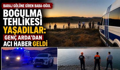 Baraj Gölüne Giren Baba-Oğul Boğulma Tehlikesi Yaşadılar: Genç Arda'dan Acı Haber Geldi
