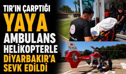 TIR'ın Çarptığı Yaya Ambulans Helikopterle Diyarbakır'a Sevk Edildi