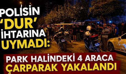 Polisin 'Dur' İhtarına Uymadı: Park Halindeki 4 Araca Çarparak Yakalandı