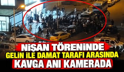 Nişan Töreninde Gelin ile Damat Tarafı Arasında Kavga Anı Kamerada