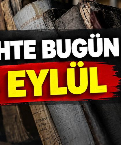 Tarihte Bugün: 14 Eylül'de Neler Oldu?