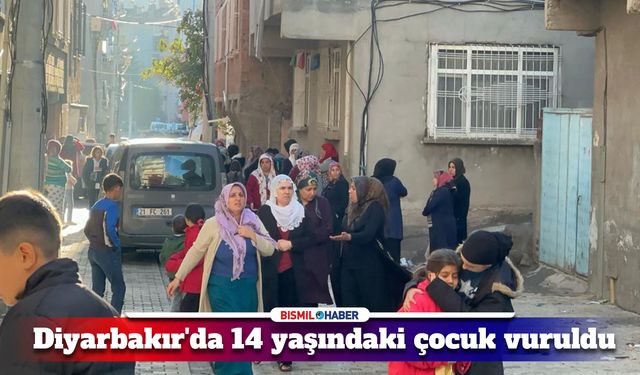 Diyarbakır'da silahla vurulan 14 yaşındaki kız çocuğu ağır yaralandı