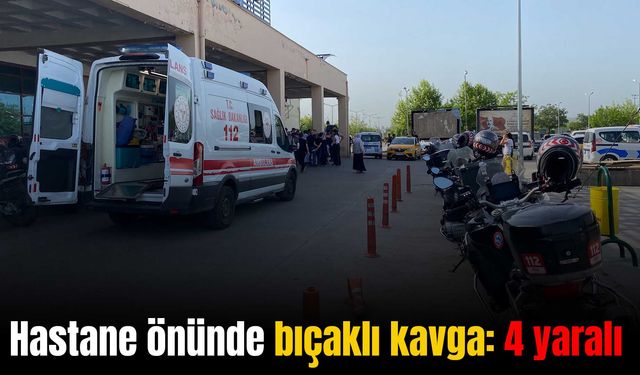 Diyarbakır’da hasta yakınları arasında bıçaklı kavga! 4 yaralı