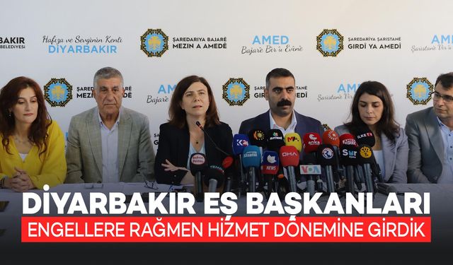 Eş Başkanlar: Engellere Rağmen Hizmet Dönemine Girdik