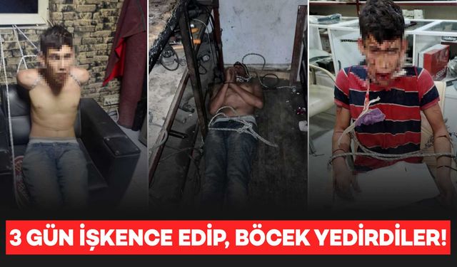 Urfalı gence 3 gün işkence edip böcek yedirdiler: “Adalet istiyorum”