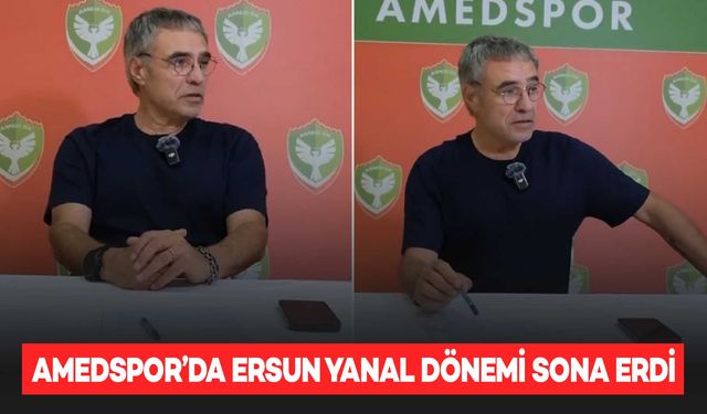 Amedspor’da Ersun Yanal, yaptığı açıklamayla görevi bıraktığını açıkladı