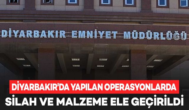 Diyarbakır'da silah ve malzeme ele geçirildi: 2 kişi tutuklandı