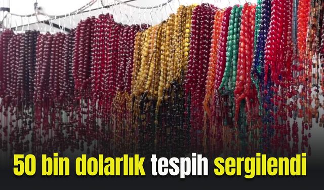 Fuarda 50 bin dolarlık tespih sergileniyor