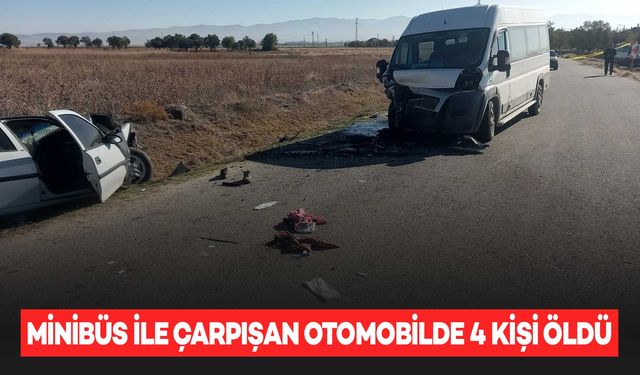 Okul servis minibüsü ile çarpışan otomobilde 4 kişi öldü