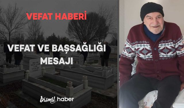 Kurtuluş Mahallesinde Sadık Temel vefat etmiştir