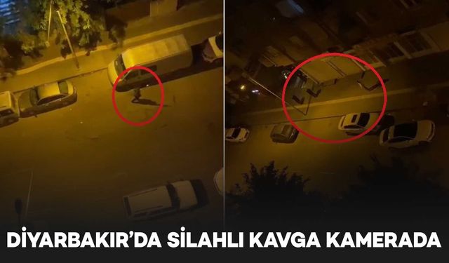 Diyarbakır’da silahlı kavgada 2 kişi yaralandı: Kavga anı kamerada!