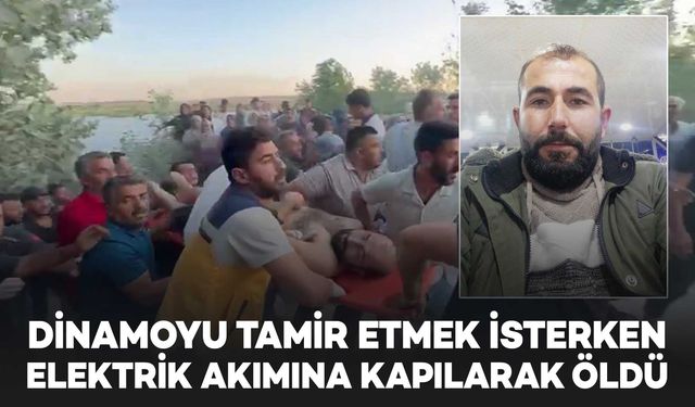 Dinamoyu tamir etmek isterken elektrik akımına kapılarak öldü