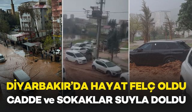 Diyarbakır'da Hayat Felç Oldu: Cadde ve Sokaklar Suyla Doldu