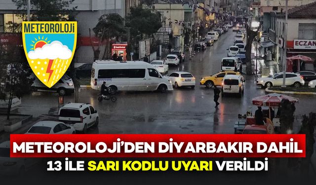 Meteoroloji’den Diyarbakır Dahil 13 İl İçin Sarı Kodlu Alarm