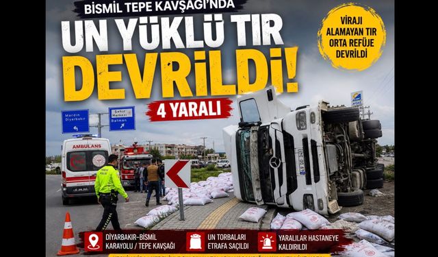 Bismil Tepe Kavşağı’nda Un Yüklü TIR Devrildi: 4 Yaralı