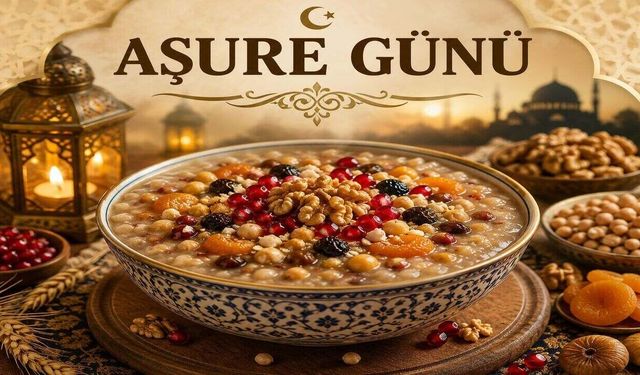 Aşure Günü Nedir? Aşure Günü'nün Önemi
