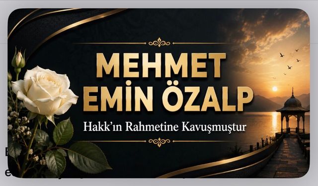 Bismil’de Mehmet Emin Özalp Vefat Etti