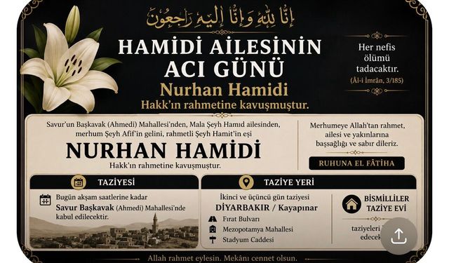 Hamidi Ailesinin Acı Günü: Nurhan Hamidi Hayatını Kaybetti