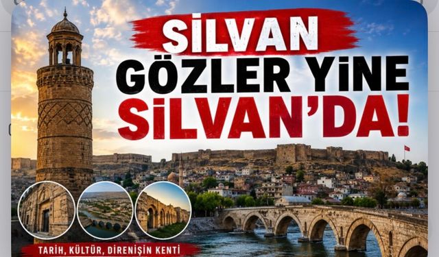 Silvan: Tarihin ve Medeniyetlerin Sessiz Tanığı