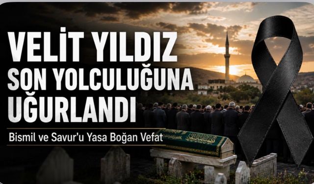 Hayatını Kaybeden Velit Yıldız Son Yolculuğuna Uğurlandı