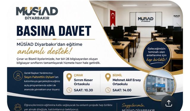MÜSİAD'dan Bismil ve Çınar'daki Okullara Bilgisayar Sınıfı Desteği