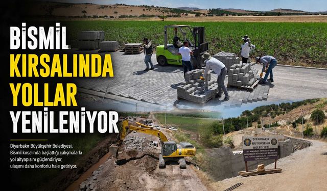 Bismil Kırsalında Yollar Yenileniyor