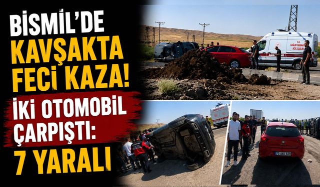 Bismil'de Kavşakta Feci Kaza! İki Otomobil Çarpıştı: 7 Yaralı