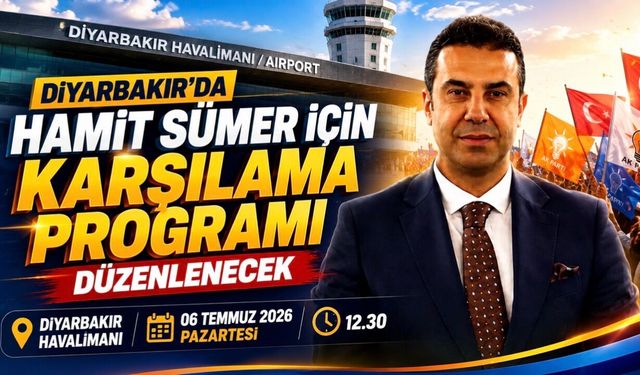 Diyarbakır'da Hamit Sümer için karşılama programı düzenlenecek