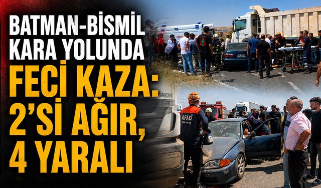 Batman-Bismil Kara Yolunda Feci Kaza: 2’si Ağır, 4 Yaralı