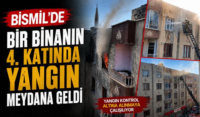 Bismil'de Bir Binanın 4. Katında Yangın Meydana Geldi