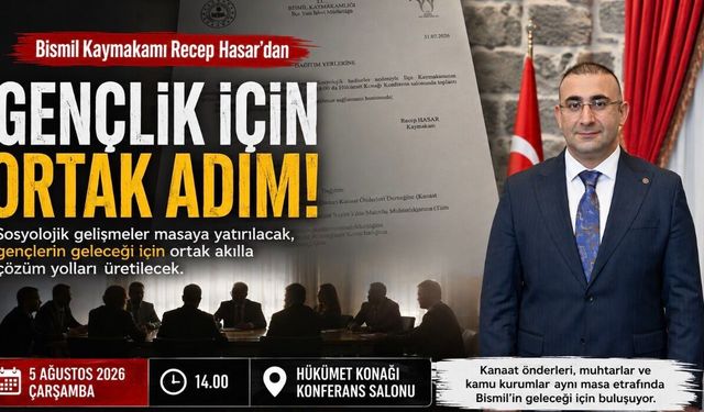 Bismil İçin Ortak Vicdan Buluşması: Kaymakam Hasar, Gençlerin Geleceği İçin Herkesi Aynı Masada Topluyor
