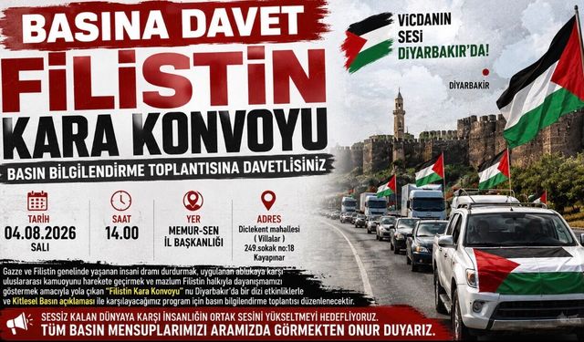 Diyarbakır’da “Filistin Kara Konvoyu” İçin Basın Toplantısı Düzenlenecek