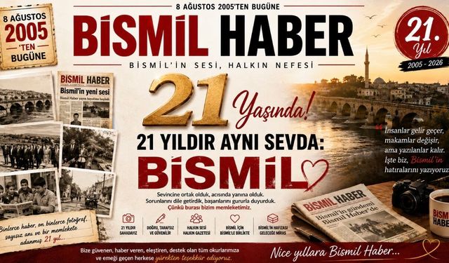 Bismil Haber 21 Yaşında: Bir Gazeteden Fazlası, Bismil’in Hafızası…
