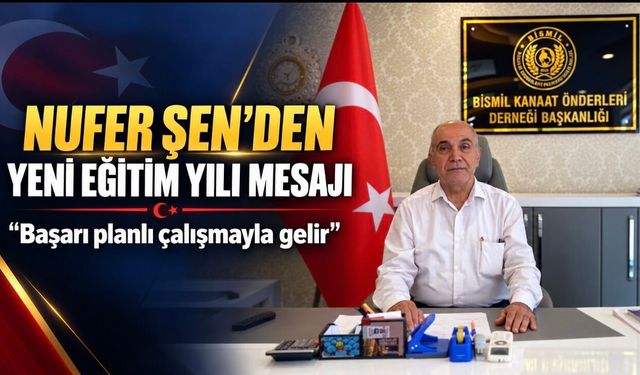 Bismil Kanaat Önderleri Derneğinden eğitim camiasına anlamlı mesaj
