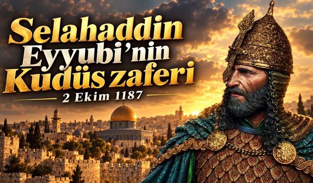Kudüs’ün hafızasında yaşayan fetih: Selahaddin Eyyubi