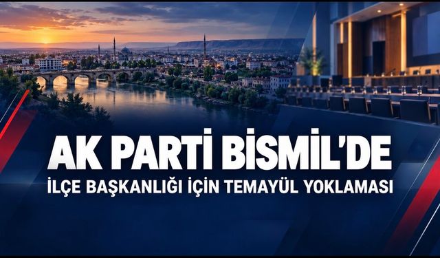 AK Parti Bismil İlçe Başkanlığı İçin 16 Aday Adayı Başvurdu