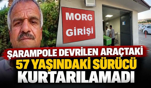 Şarampole Devrilen Araçtaki 57 Yaşındaki Sürücü Kurtarılamadı